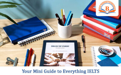 Your Mini Guide to Everything IELTS