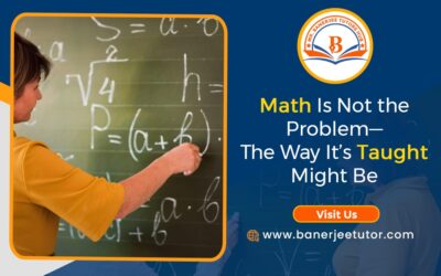 Math Is Not the Problem—The Way It’s Taught Might Be