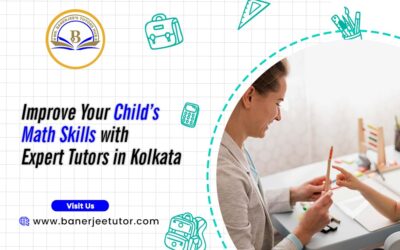 Improve Your Child’s Math Skills with Expert Tutors in Kolkata