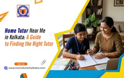 Home Tutor Near Me in Kolkata: A Guide to Finding the Right Tutor