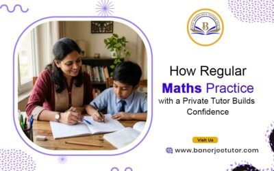How Regular Maths Practice with a Private Tutor Builds Confidence